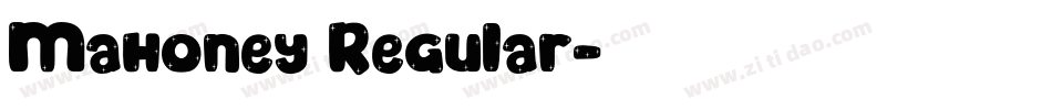 Mahoney Regular字体转换